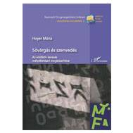 Sóvárgás és szenvedés. Az addiktív keresés mélylélektani megközelítése - Hoyer Mária